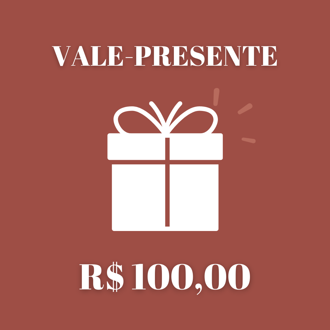 VALE-PRESENTE R$100,00